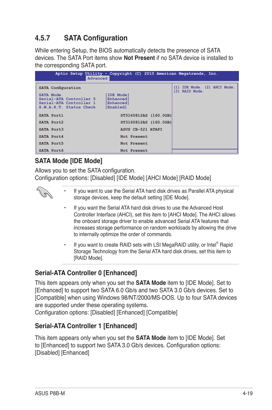 7 sata configuration, Sata configuration -19, Sata mode [ide mode | Serial-ata controller 0 [enhanced, Serial-ata controller 1 [enhanced | Asus P8B-M User Manual | Page 77 / 150