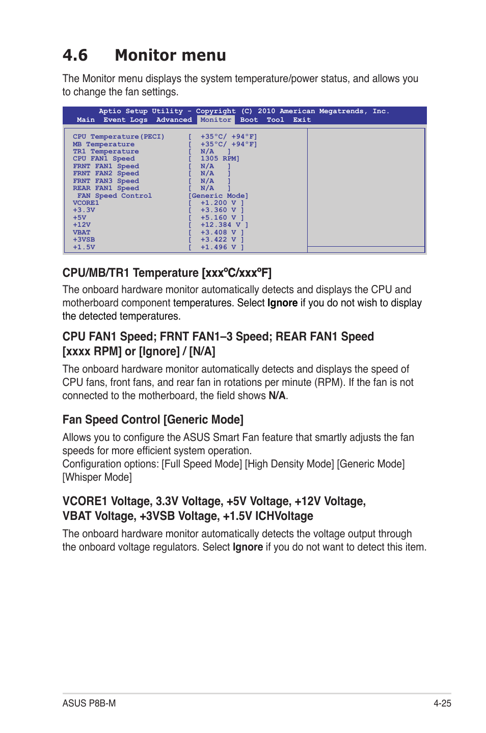 6 monitor menu, Monitor menu -25, Cpu/mb/tr1 temperature [xxx�c/xxx�f] [xxx�c/xxx�f | Fan speed control [generic mode | Asus P8B-M User Manual | Page 83 / 150