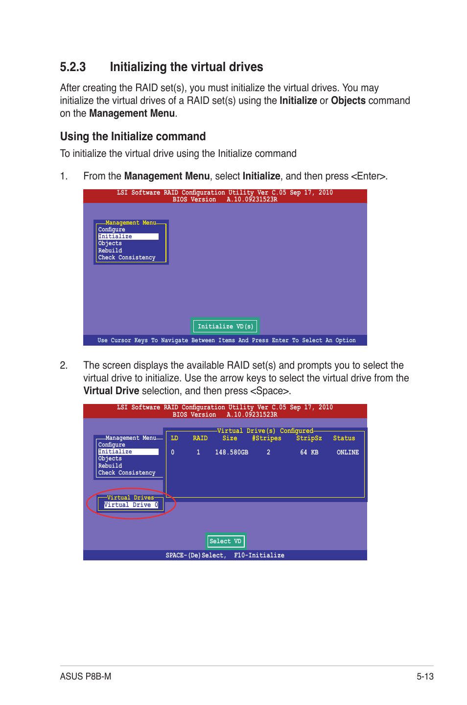 3 initializing the virtual drives, Initializing the virtual drives -13, Using the initialize command | Asus P8B-M User Manual | Page 99 / 150