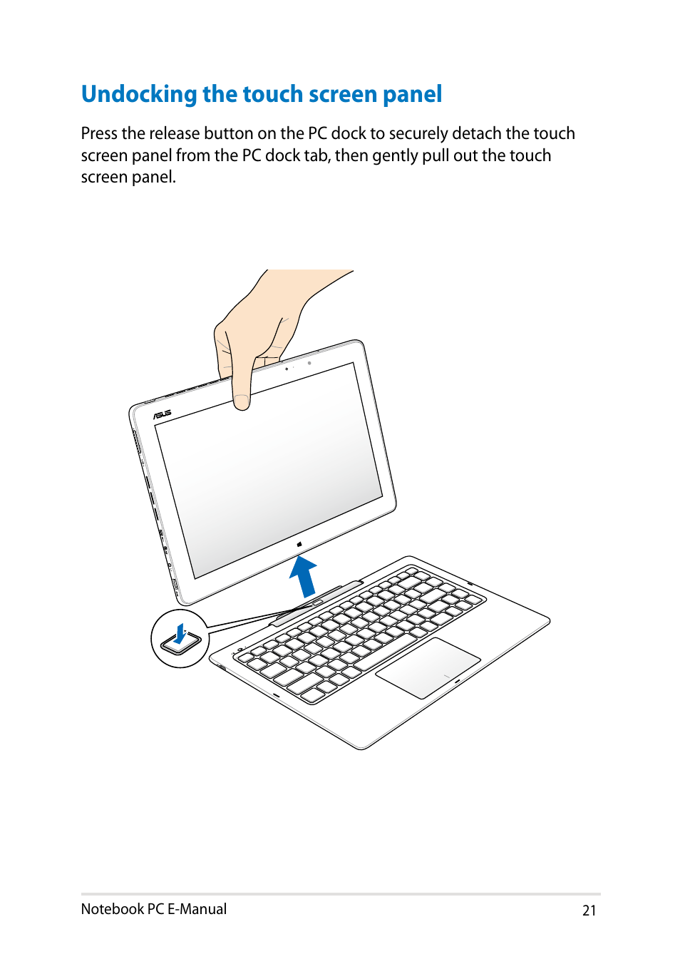 Undocking the touch screen panel | Asus T300LA User Manual | Page 21 / 120