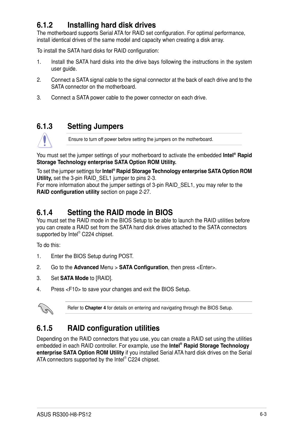 2 installing hard disk drives, 3 setting jumpers, 4 setting the raid mode in bios | 5 raid configuration utilities, Installing hard disk drives -3, Setting jumpers -3, Setting the raid mode in bios -3, Raid configuration utilities -3 | Asus RS300-H8-PS12 User Manual | Page 113 / 192