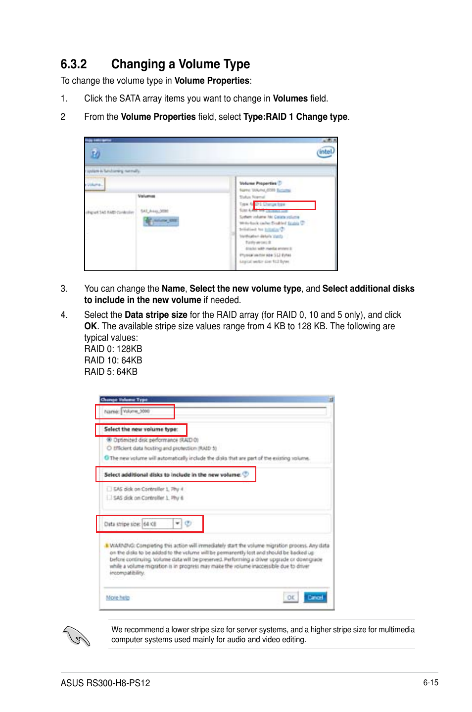2 changing a volume type, Changing a volume type -15 | Asus RS300-H8-PS12 User Manual | Page 125 / 192