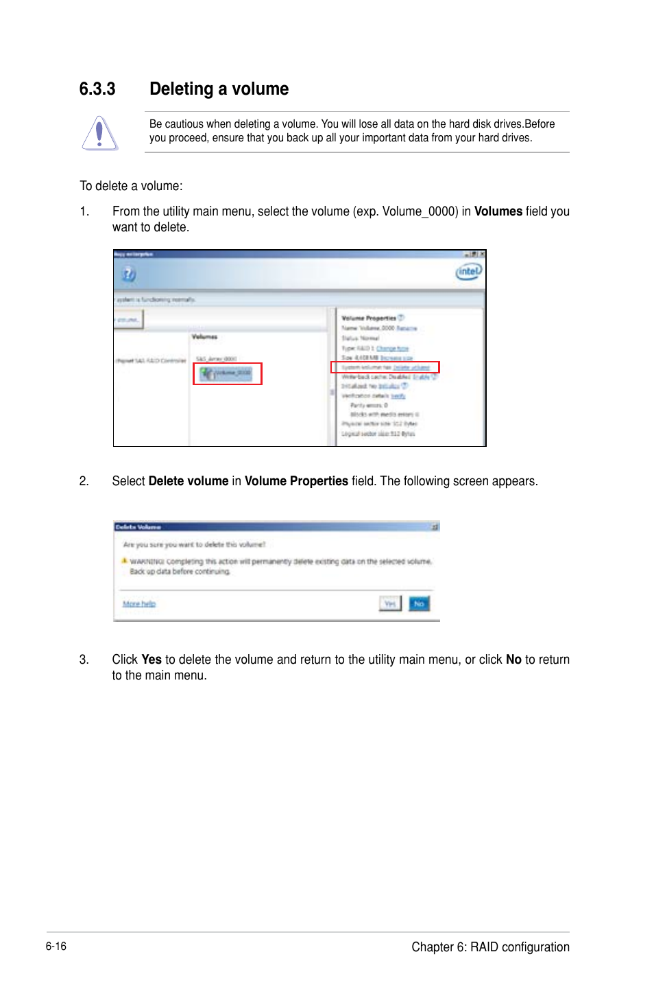 3 deleting a volume, Deleting a volume -16 | Asus RS300-H8-PS12 User Manual | Page 126 / 192