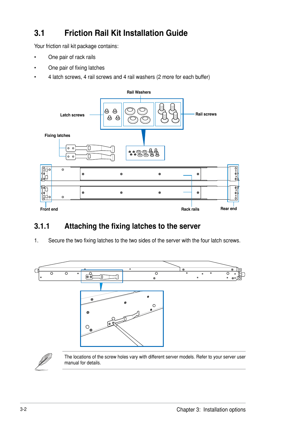 1 friction rail kit installation guide, 1 attaching the fixing latches to the server, Friction rail kit installation guide -2 3.1.1 | Attaching the fixing latches to the server -2 | Asus RS300-H8-PS12 User Manual | Page 46 / 192