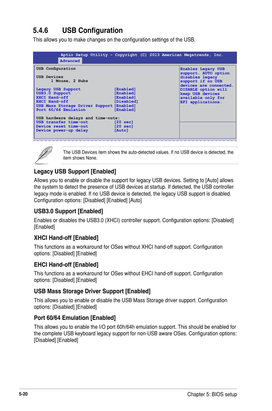 6 usb configuration, Usb configuration -20, Legacy usb support [enabled | Usb3.0 support [enabled, Xhci hand-off [enabled, Ehci hand-off [enabled, Usb mass storage driver support [enabled, Port 60/64 emulation [enabled | Asus RS300-H8-PS12 User Manual | Page 92 / 192