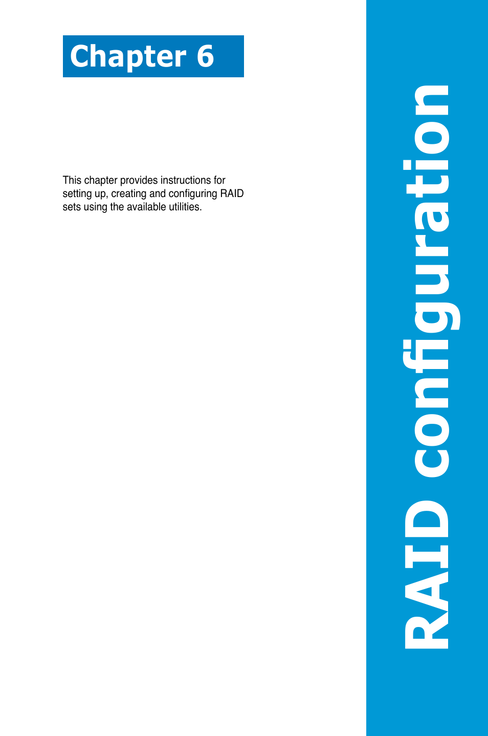 Raid configu rat ion | Asus RS700-X7/PS4 User Manual | Page 113 / 182