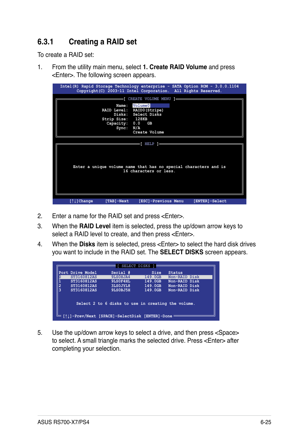 1 creating a raid set | Asus RS700-X7/PS4 User Manual | Page 137 / 182