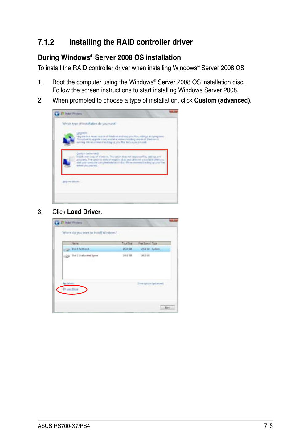 2 installing the raid controller driver, During windows, Server 2008 os installation | Asus RS700-X7/PS4 User Manual | Page 151 / 182