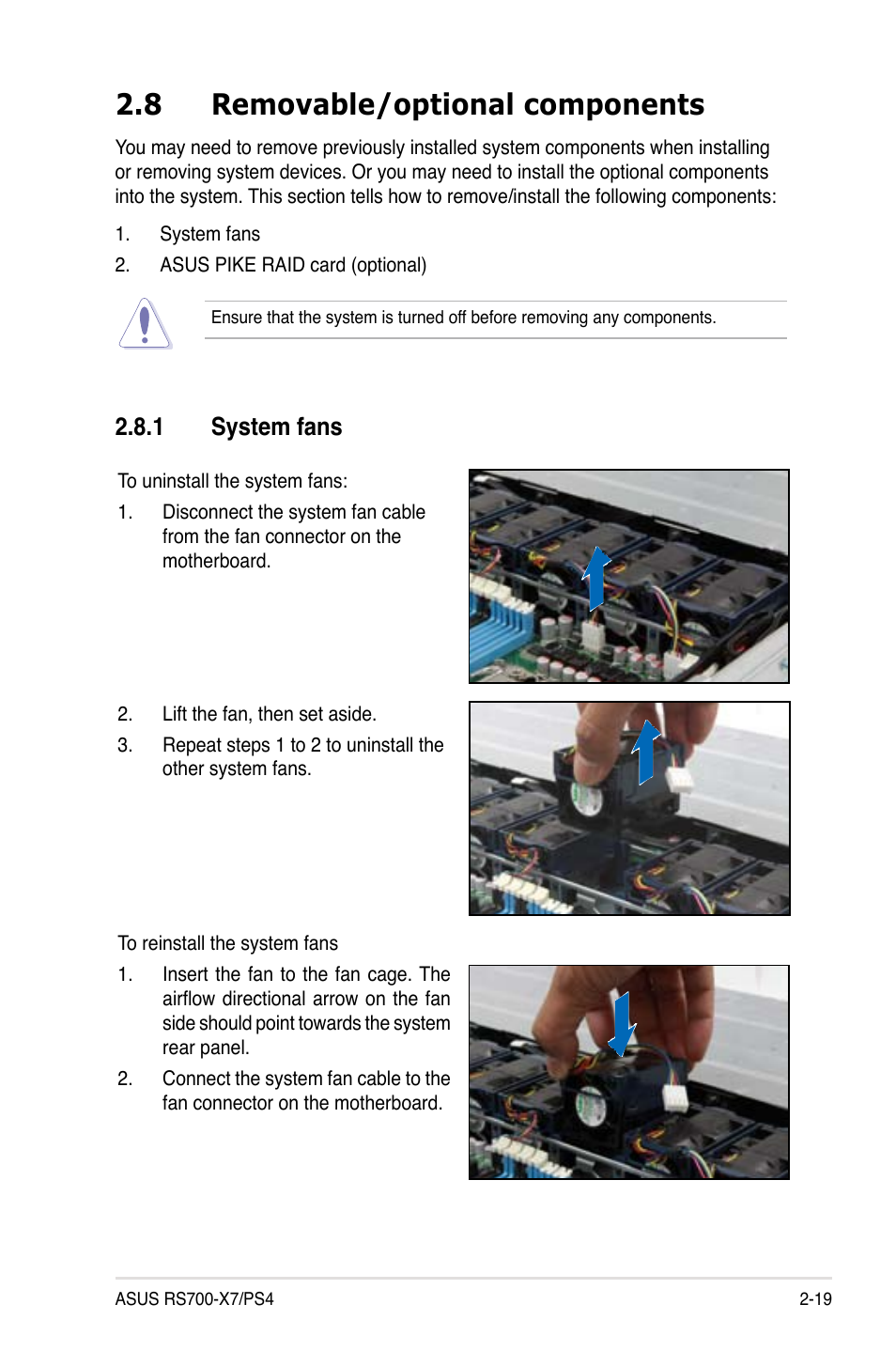 8 removable/optional components, 1 system fans | Asus RS700-X7/PS4 User Manual | Page 37 / 182