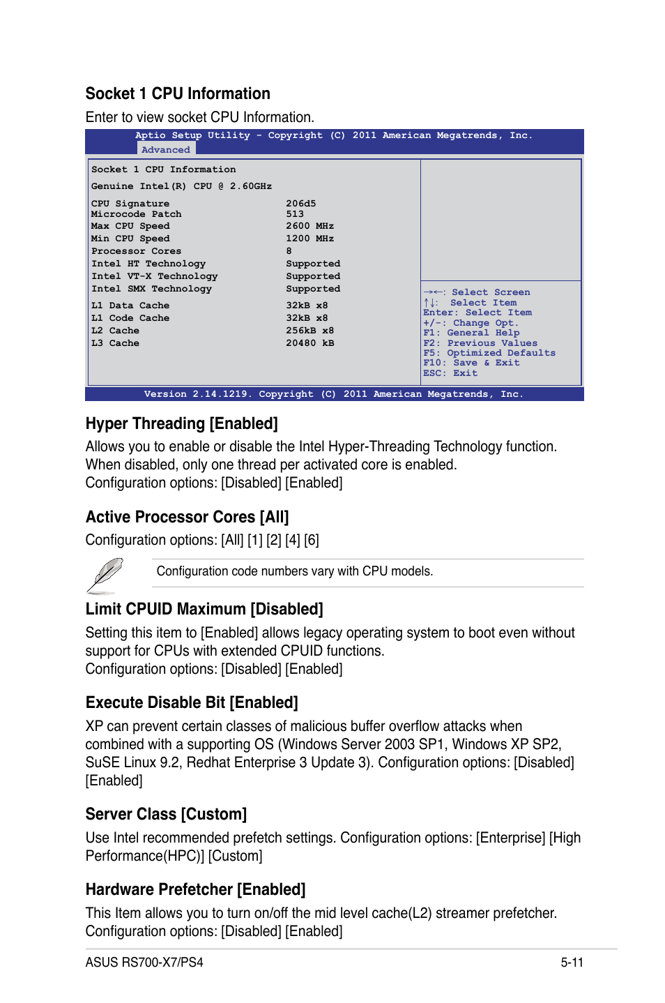 Socket 1 cpu information, Hyper threading [enabled, Active processor cores [all | Limit cpuid maximum [disabled, Execute disable bit [enabled, Server class [custom, Hardware prefetcher [enabled, Enter to view socket cpu information, Configuration options: [all] [1] [2] [4] [6 | Asus RS700-X7/PS4 User Manual | Page 75 / 182