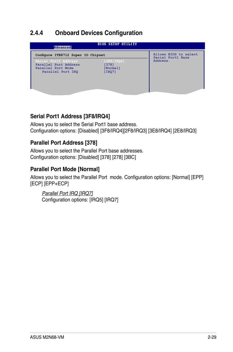 4 onboard devices configuration, Serial port1 address [3f8/irq4, Parallel port address [378 | Parallel port mode [normal | Asus M2N68-VM User Manual | Page 73 / 94