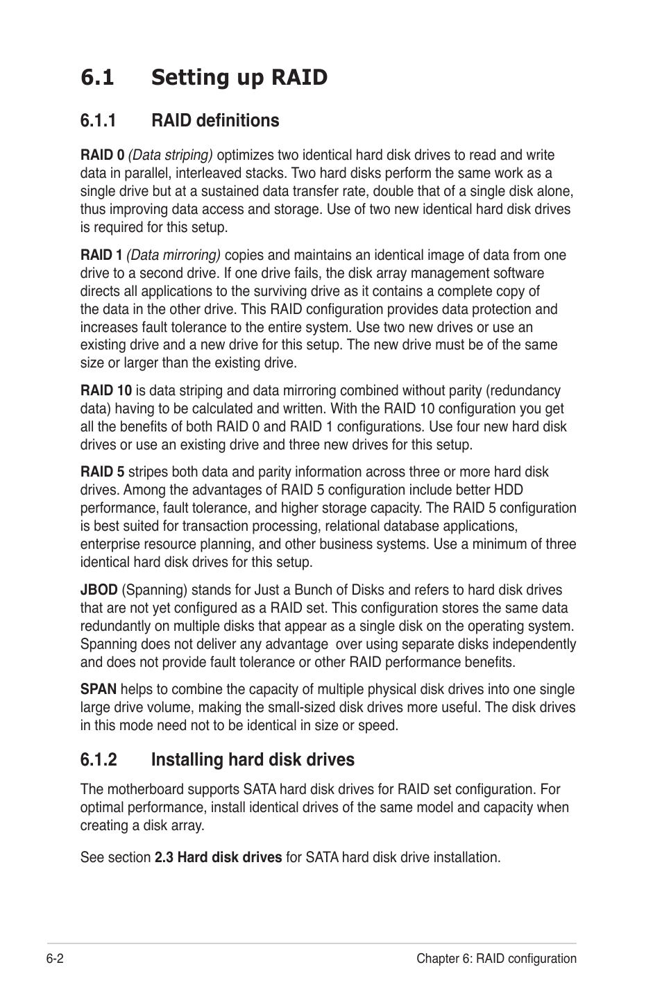 1 setting up raid, 1 raid definitions, 2 installing hard disk drives | Setting up raid -2 6.1.1, Raid definitions -2, Installing hard disk drives -2 | Asus RS704DA-E6/PS4 User Manual | Page 110 / 152