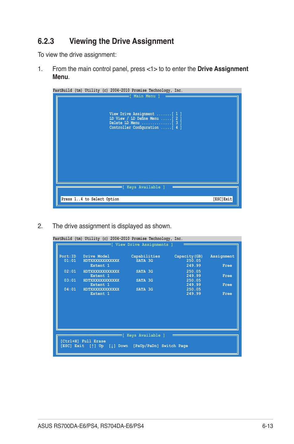 3 viewing the drive assignment, Viewing the drive assignment -13, The drive assignment is displayed as shown | Asus RS704DA-E6/PS4 User Manual | Page 121 / 152