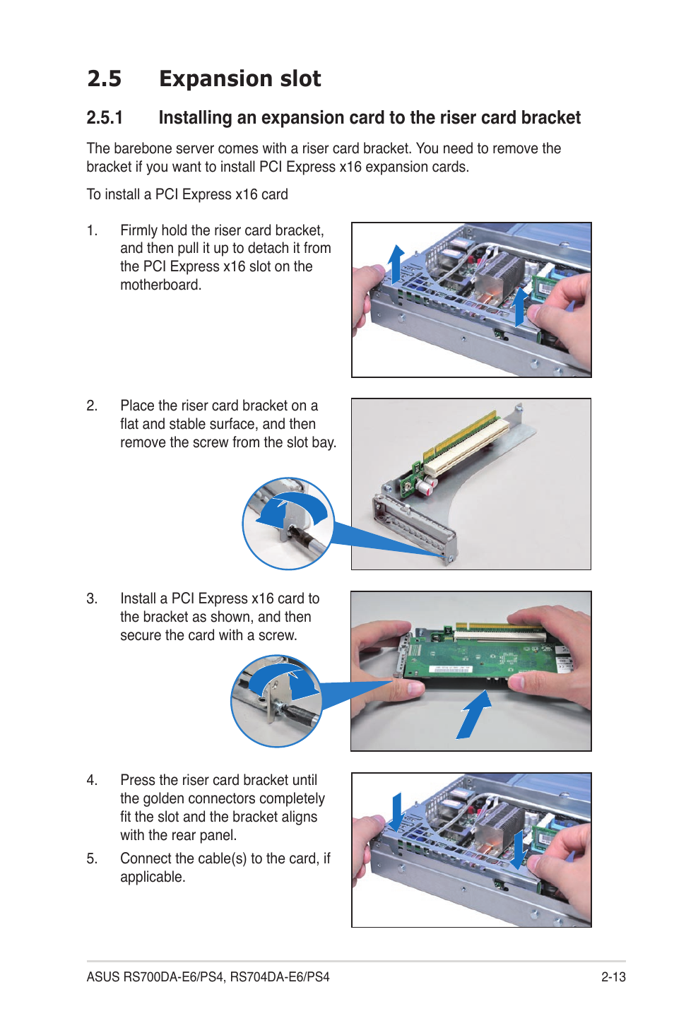 5 expansion slot, Expansion slot -13 2.5.1 | Asus RS704DA-E6/PS4 User Manual | Page 33 / 152