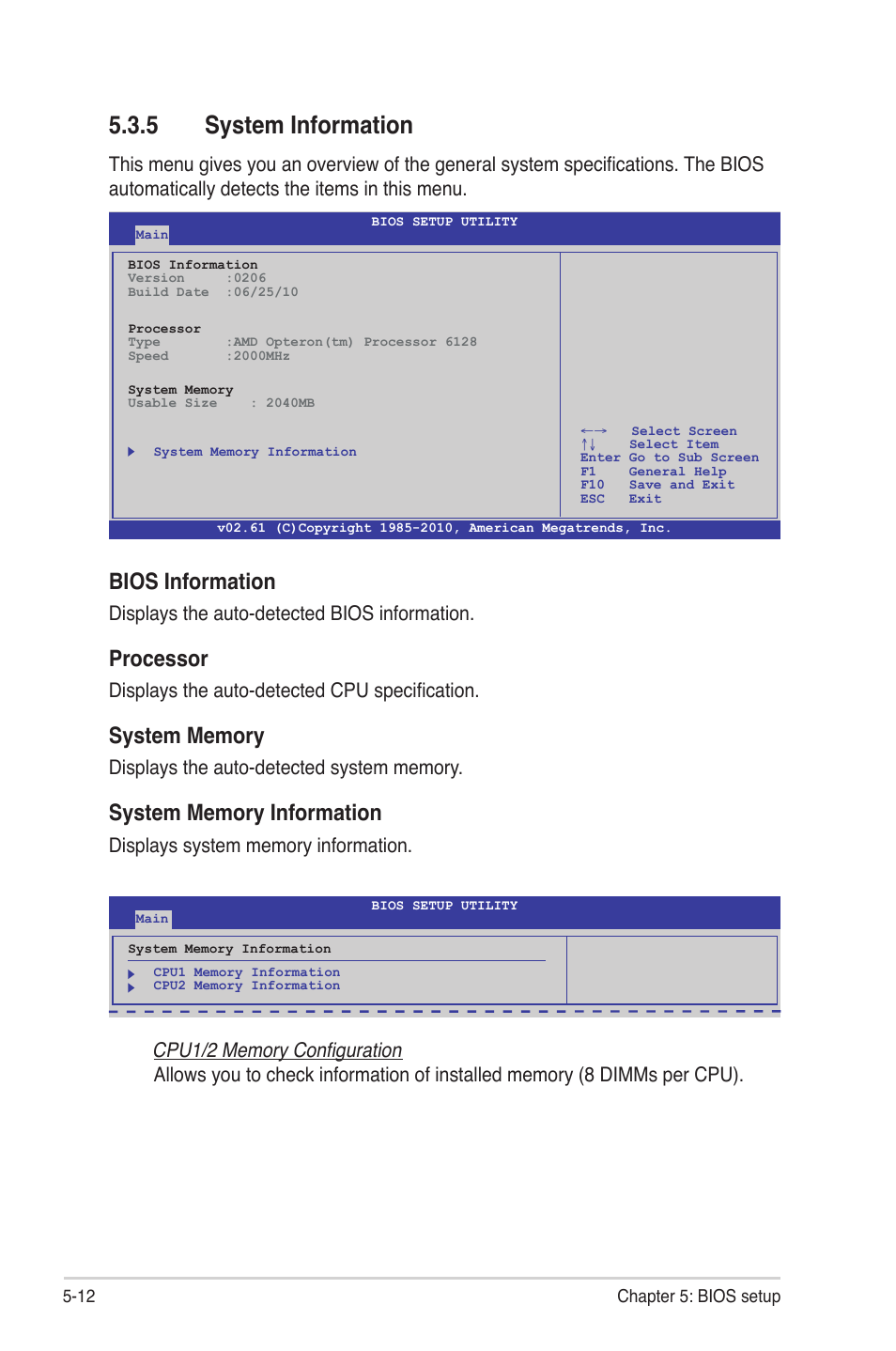 5 system information, System information -12, Bios information | Processor, Displays the auto-detected bios information, Displays the auto-detected cpu specification | Asus RS704DA-E6/PS4 User Manual | Page 84 / 152