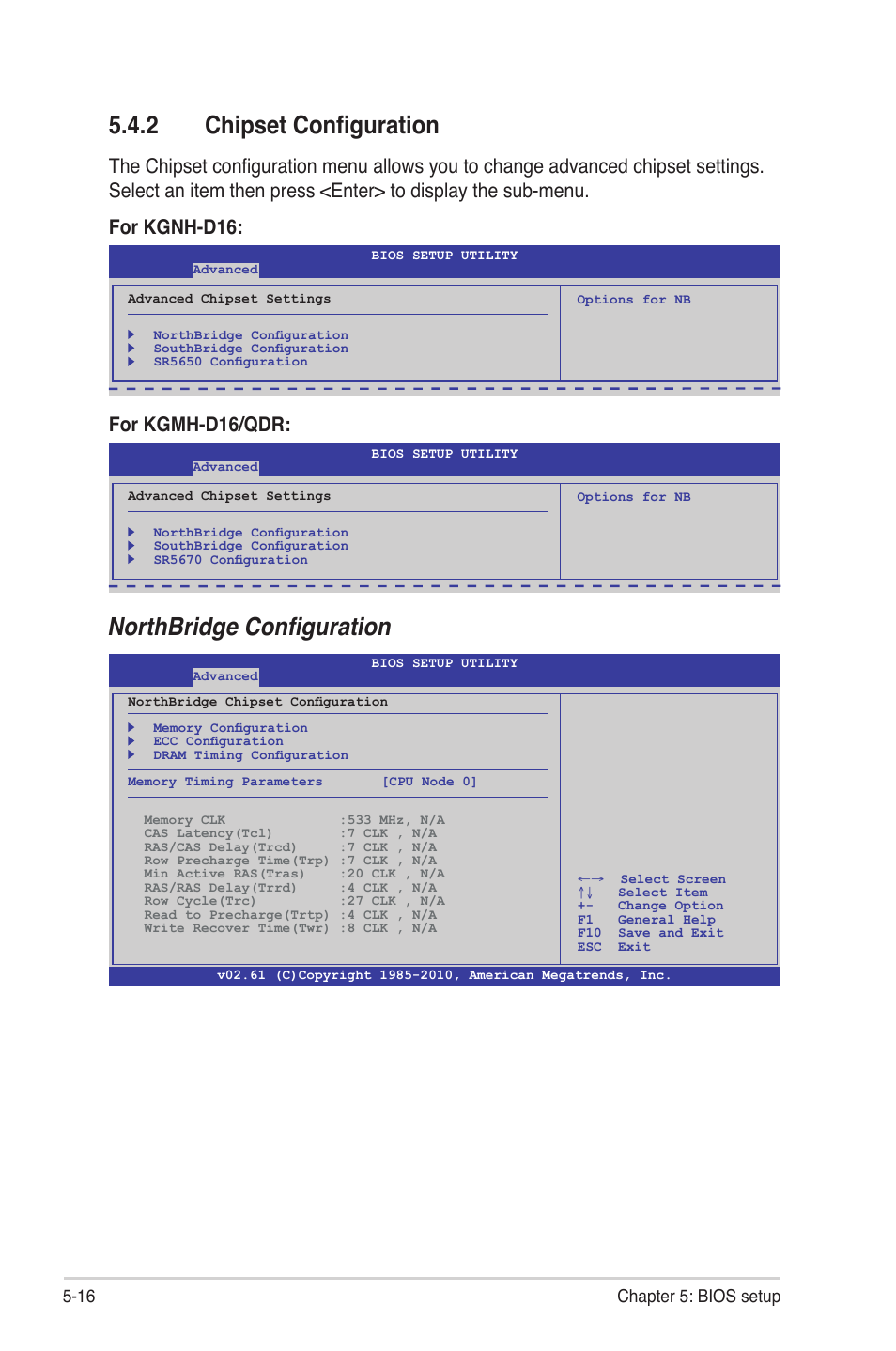 2 chipset configuration, Chipset configuration -16, Northbridge configuration | For kgmh-d16/qdr, 16 chapter 5: bios setup | Asus RS704DA-E6/PS4 User Manual | Page 88 / 152