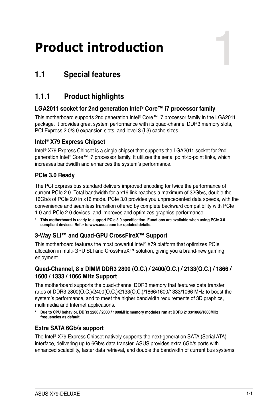 Chapter 1: product introduction, 1 special features, 1 product highlights | Chapter 1, Product introduction, Special features -1 1.1.1, Product highlights -1 | Asus X79-DELUXE User Manual | Page 15 / 194