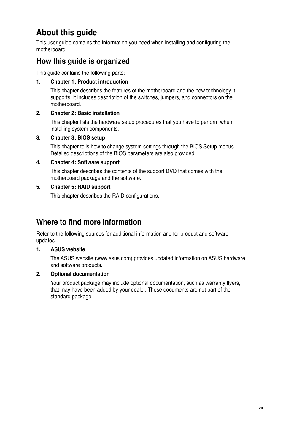 About this guide, How this guide is organized, Where to find more information | Asus X79-DELUXE User Manual | Page 7 / 194