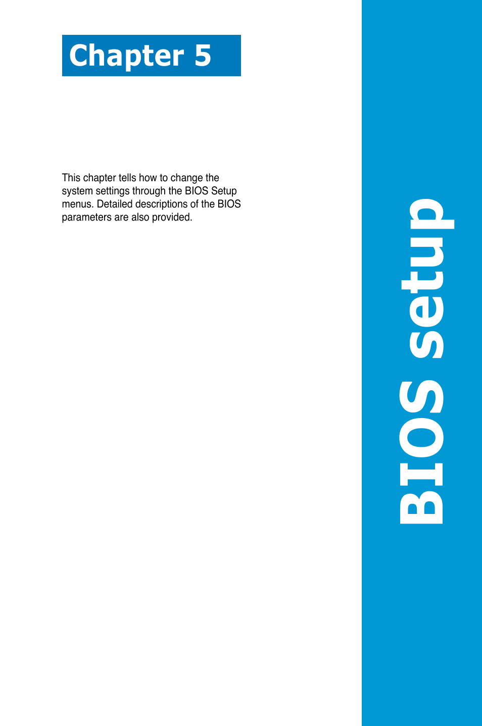 Bios setup, Chapter 5 | Asus RS300-E7/RS4 User Manual | Page 65 / 150