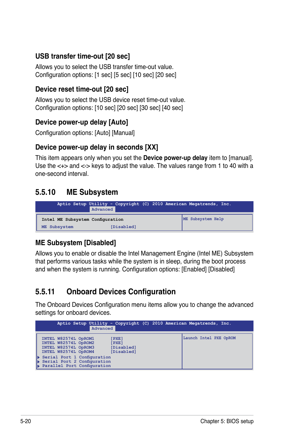 10 me subsystem, 11 onboard devices configuration, Usb transfer time-out [20 sec | Device reset time-out [20 sec, Device power-up delay [auto, Device power-up delay in seconds [xx, Me subsystem [disabled | Asus RS300-E7/RS4 User Manual | Page 84 / 150