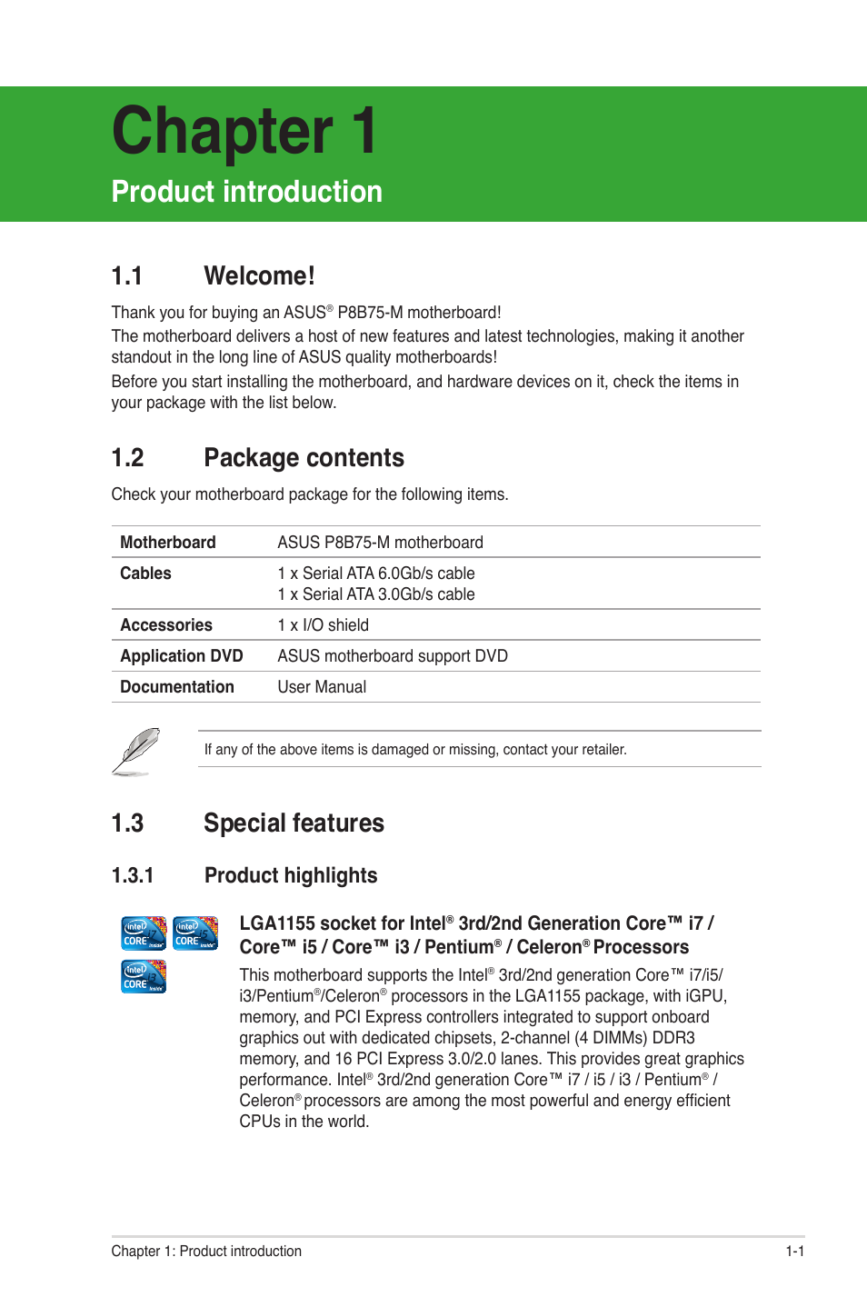 Chapter 1, Product introduction, 1 welcome | 2 package contents, 3 special features, 1 product highlights, Welcome! -1, Package contents -1, Special features -1 1.3.1, Product highlights -1 | Asus P8B75-M User Manual | Page 11 / 76