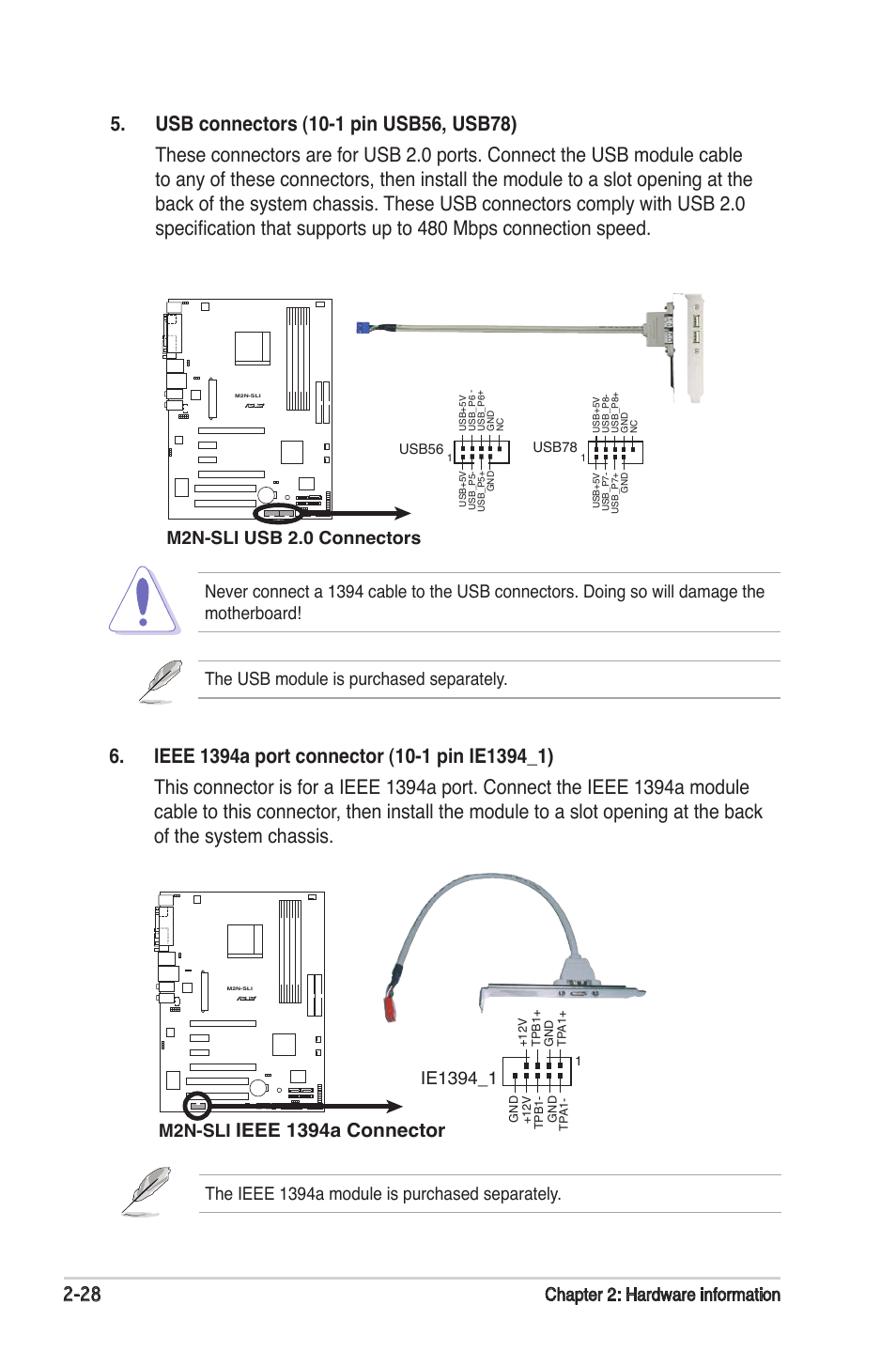 Ieee 1394a connector, The usb module is purchased separately, M2n-sli usb 2.0 connectors | M2n-sli, The ieee 1394a module is purchased separately | Asus M2N-SLI User Manual | Page 48 / 146