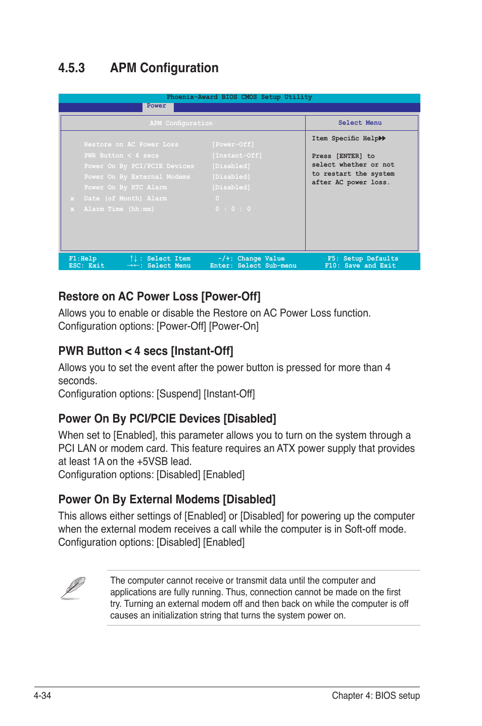 3 apm configuration, Restore on ac power loss [power-off, Pwr button < 4 secs [instant-off | Power on by pci/pcie devices [disabled, Power on by external modems [disabled | Asus M2N-SLI User Manual | Page 94 / 146