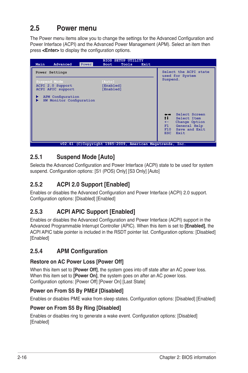 5 power menu, 1 suspend mode [auto, 2 acpi 2.0 support [enabled | 3 acpi apic support [enabled, 4 apm configuration, Power menu -16 2.5.1, Suspend mode -16, Acpi 2.0 support -16, Acpi apic support -16, Apm configuration -16 | Asus M4A77 User Manual | Page 56 / 62