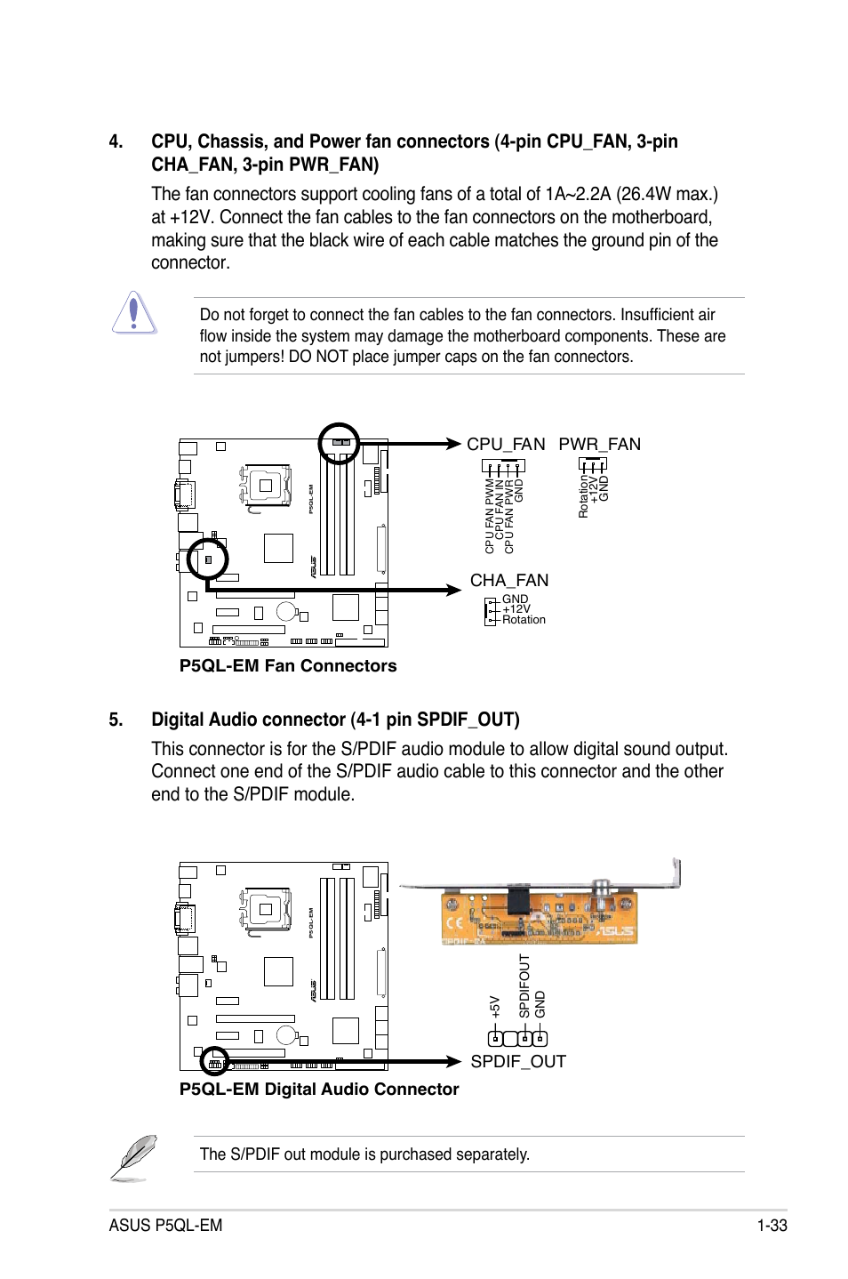 Asus p5ql-em 1-33, The s/pdif out module is purchased separately, Cpu_fan | Pwr_fan, Cha_fan, P5ql-em digital audio connector, Spdif_out | Asus P5QL-EM User Manual | Page 45 / 112