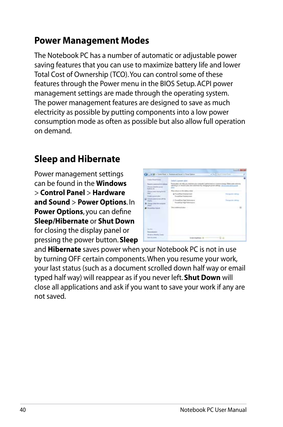 Power management modes, Sleep and hibernate, Power management modes sleep and hibernate | Asus U48CB User Manual | Page 40 / 120