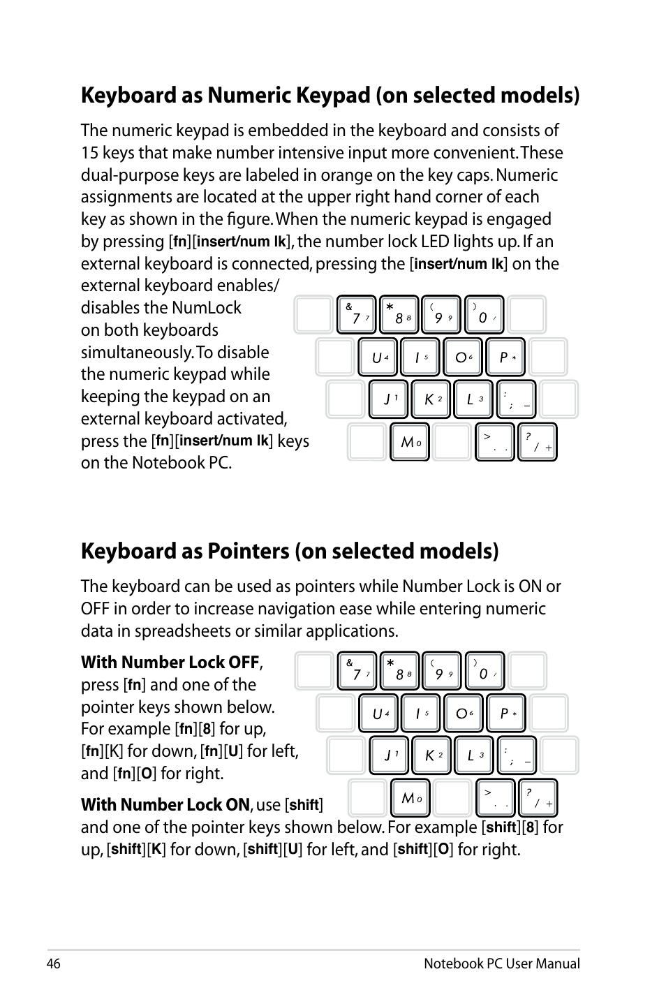 Keyboard as numeric keypad (on selected models), Keyboard as pointers (on selected models) | Asus U48CB User Manual | Page 46 / 120