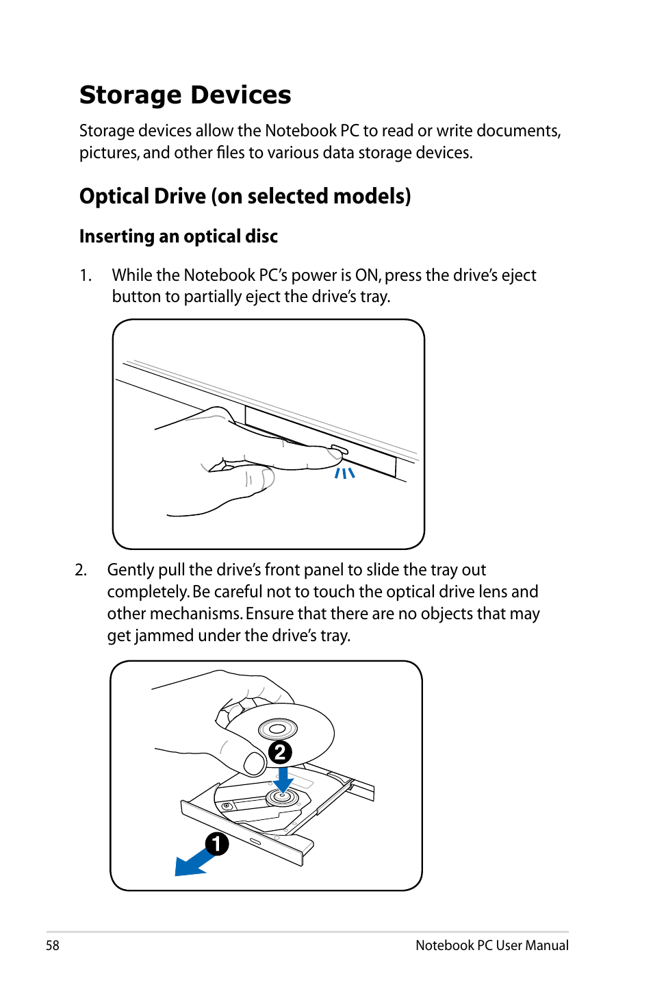 Storage devices, Optical drive (on selected models) | Asus U48CB User Manual | Page 58 / 120