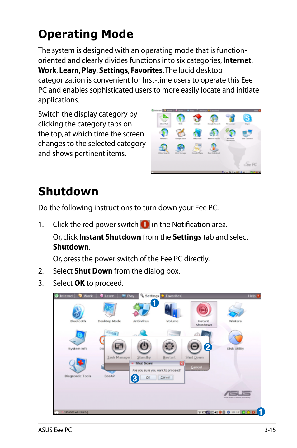 Operating mode, Shutdown, Operating mode -15 shutdown -15 | Asus Eee PC S101/Linux User Manual | Page 39 / 72