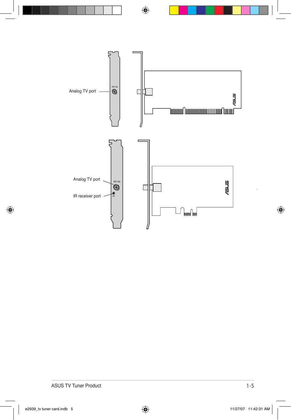  asus tv tuner product | Asus My Cinema-U3100Mini/DVBT User Manual | Page 13 / 49