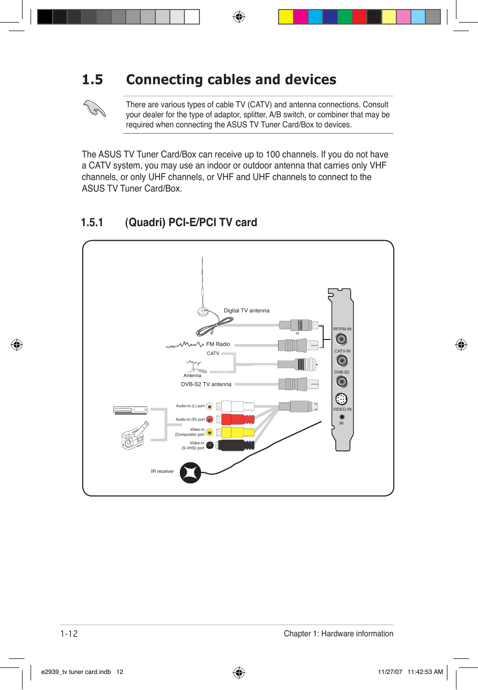 5 connecting cables and devices, 1 (quadri) pci-e/pci tv card | Asus My Cinema-U3100Mini/DVBT User Manual | Page 20 / 49