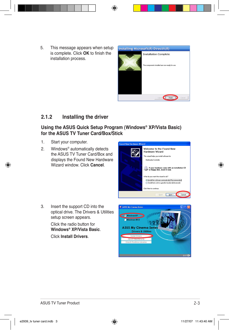 2 installing the driver | Asus My Cinema-U3100Mini/DVBT User Manual | Page 29 / 49