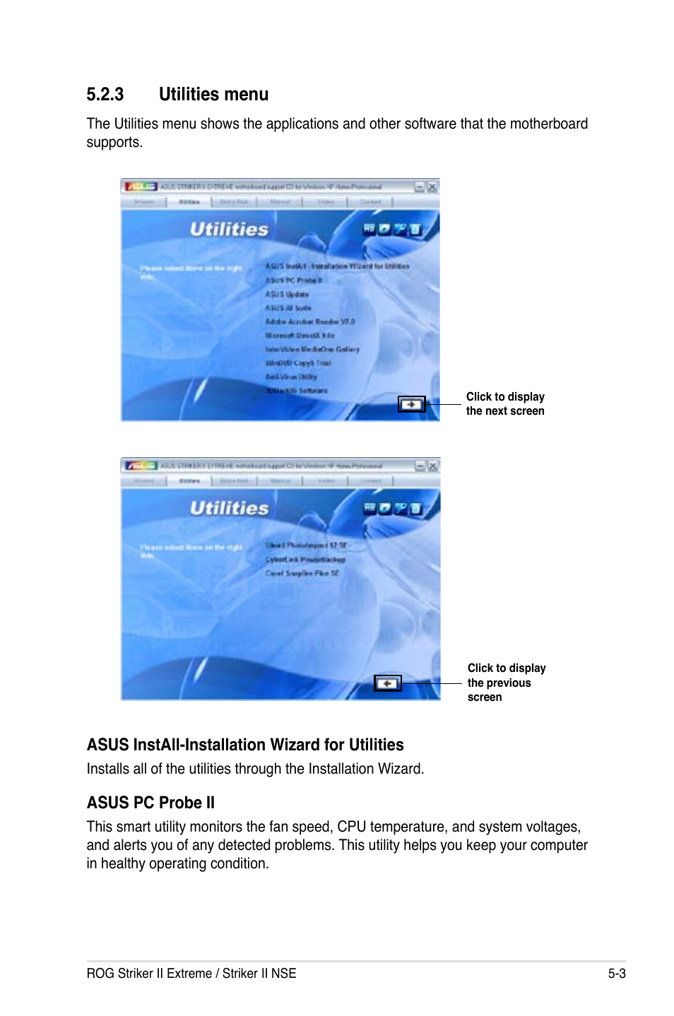 3 utilities menu, Utilities menu -3, Asus install-installation wizard for utilities | Asus pc probe ii | Asus Striker II Extreme User Manual | Page 129 / 196