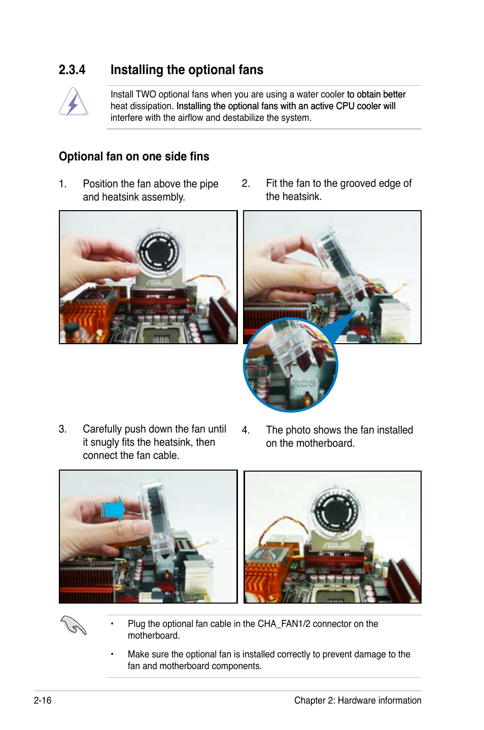 4 installing the optional fans, Installing the optional fans -16 | Asus Striker II Extreme User Manual | Page 42 / 196