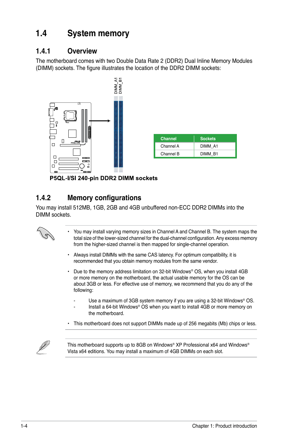 4 system memory, 1 overview, 2 memory configurations | System memory -4 1.4.1, Overview -4, Memory configurations -4 | Asus P5QL-I/SI User Manual | Page 13 / 40