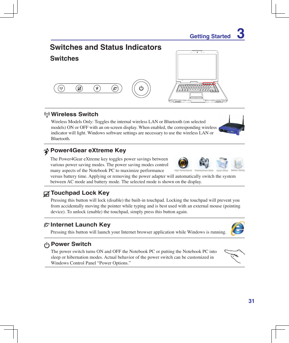 Switches and status indicators, Switches | Asus B51E User Manual | Page 31 / 79