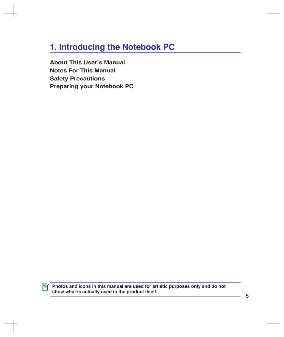 Introducing the notebook pc | Asus B51E User Manual | Page 5 / 79