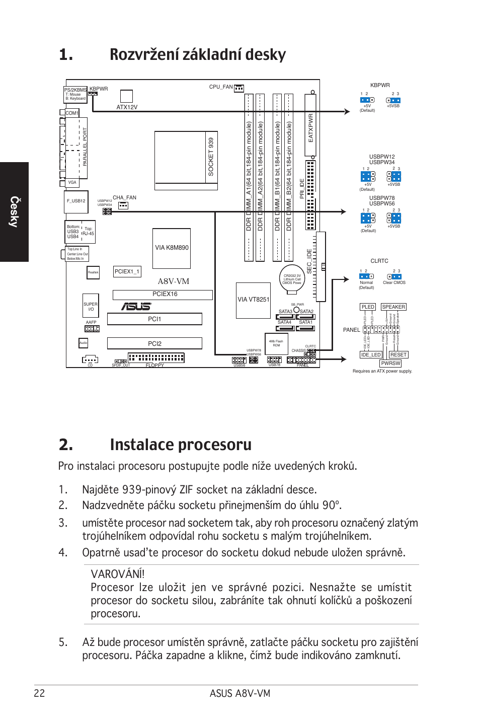 Rozvržení základní desky 2. instalace procesoru, Česky, 22 asus a8v-vm | A8v-vm | Asus A8V-VM User Manual | Page 23 / 37