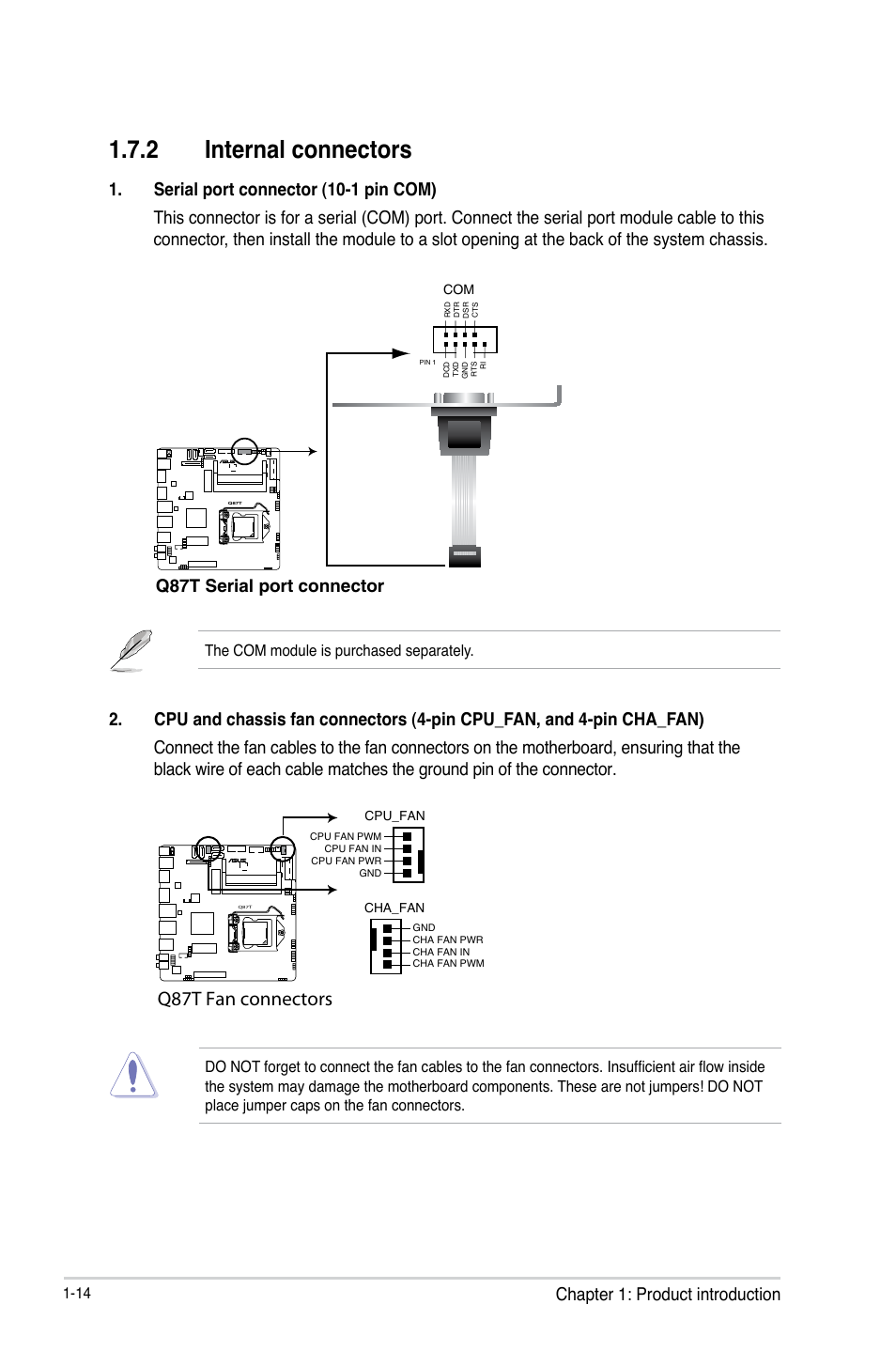 2 internal connectors, Q87t fan connectors, Chapter 1: product introduction | Q87t serial port connector | Asus Q87T User Manual | Page 22 / 84