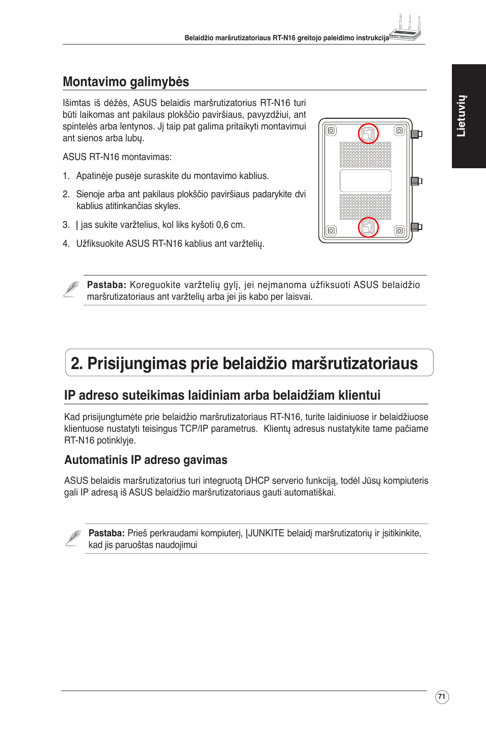 Prisijungimas prie belaidžio maršrutizatoriaus, Montavimo galimybės, Automatinis ip adreso gavimas | Asus RT-N16 User Manual | Page 81 / 123