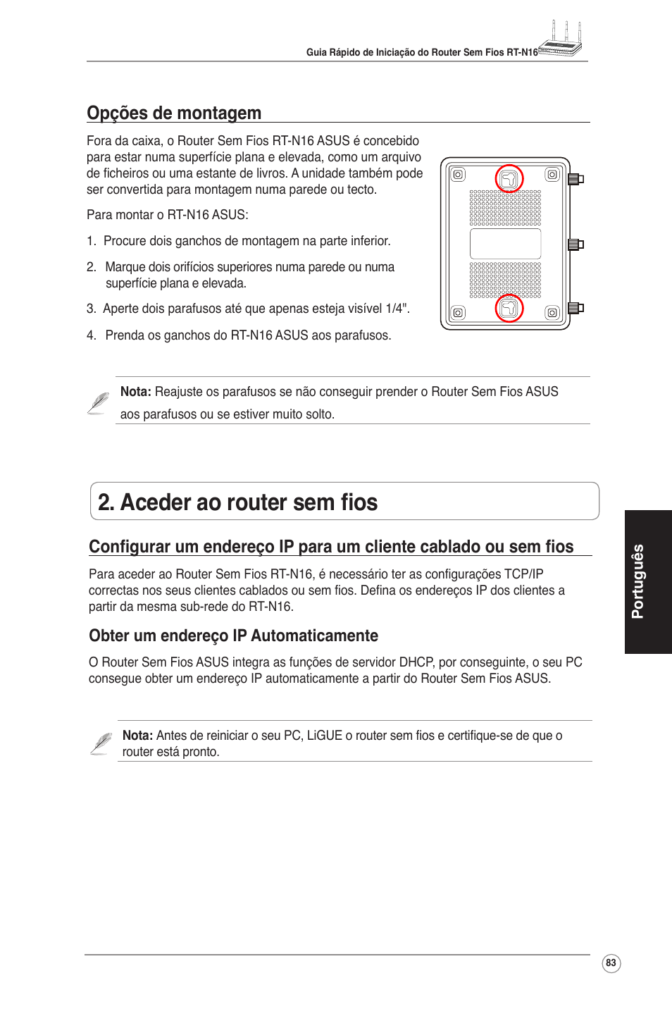 Aceder ao router sem fios, Opções de montagem, Obter um endereço ip automaticamente | Asus RT-N16 User Manual | Page 93 / 123