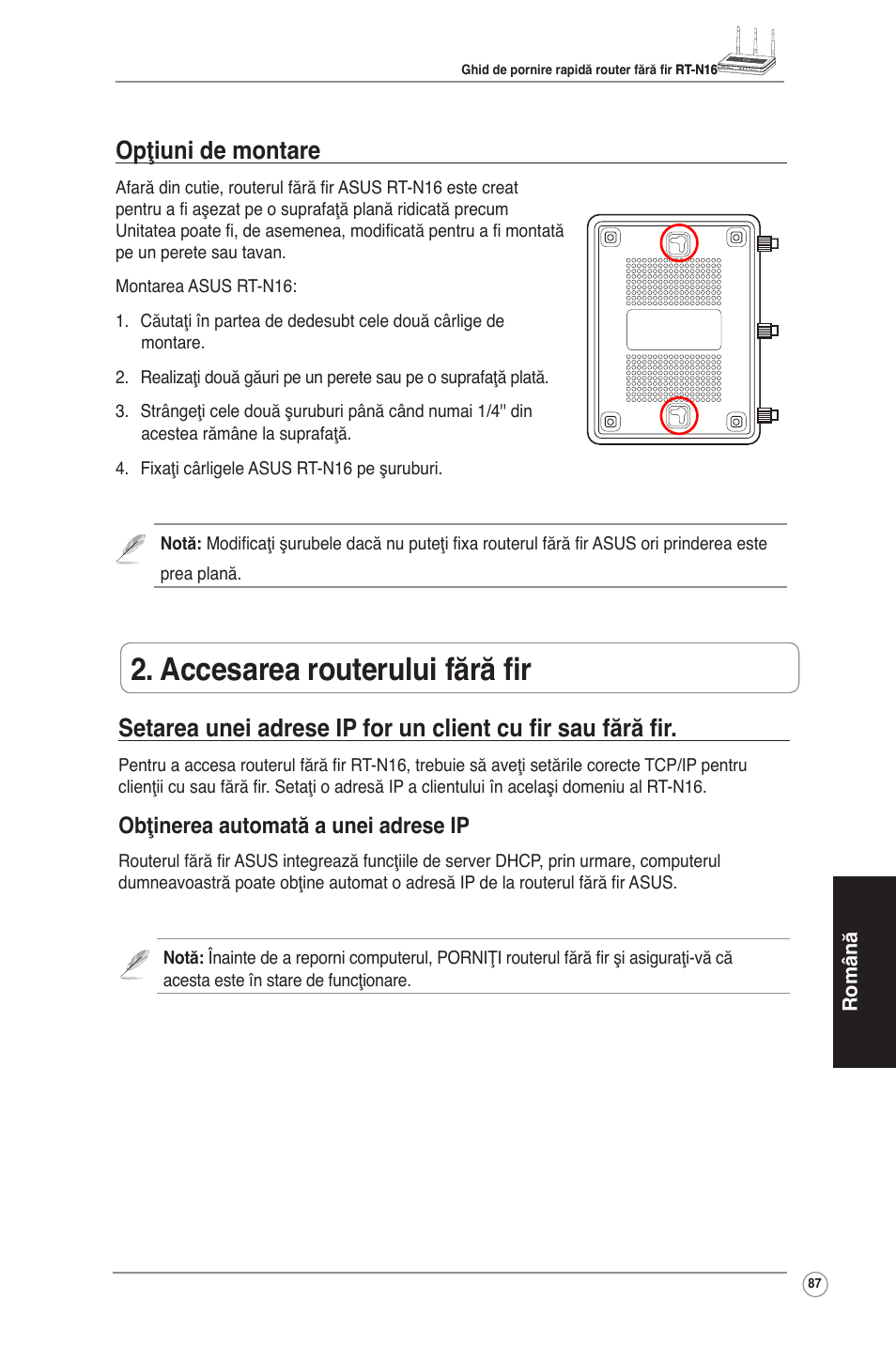 Accesarea routerului fără fir, Opţiuni de montare, Obţinerea automată a unei adrese ip | Asus RT-N16 User Manual | Page 97 / 123