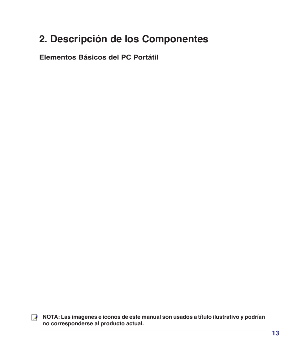 Descripción de los componentes | Asus Z84J User Manual | Page 13 / 72