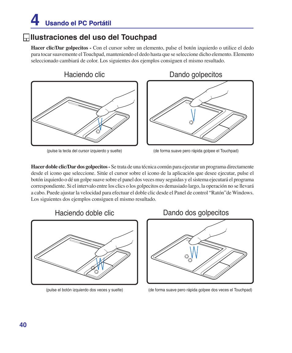 Ilustraciones del uso del touchpad, Haciendo clic dando golpecitos, Haciendo doble clic dando dos golpecitos | Asus Z84J User Manual | Page 40 / 72