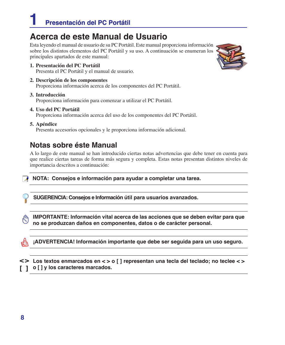 Acerca de este manual de usuario, Notas sobre éste manual | Asus Z84J User Manual | Page 8 / 72