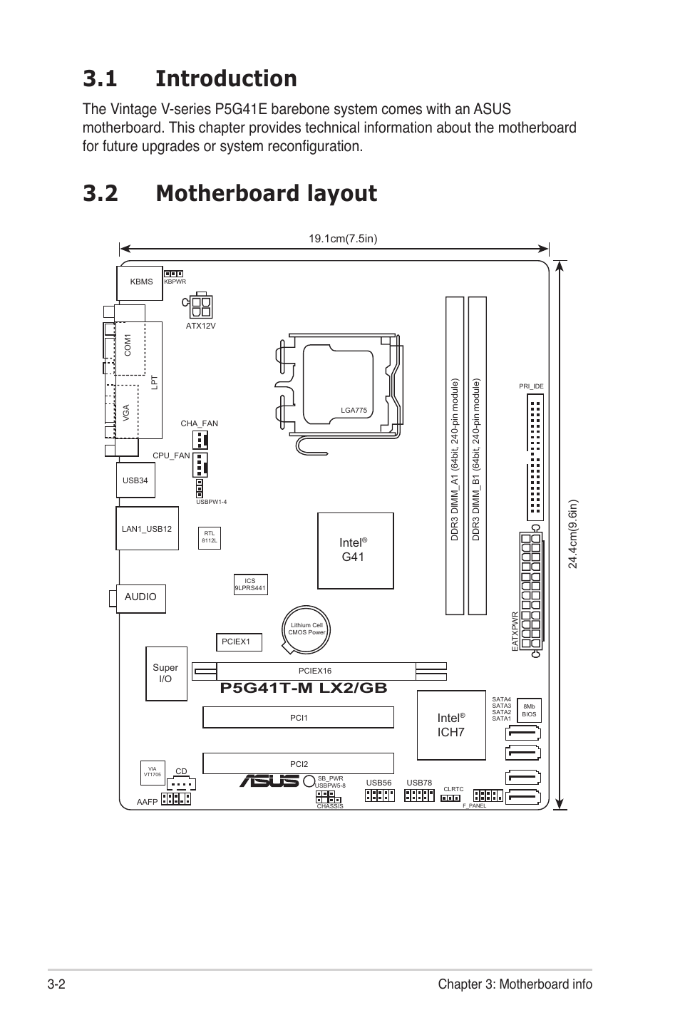 1 introduction, 2 motherboard layout, Introduction -2 | Motherboard.layout -2, 2 chapter 3: motherboard info, P5g41t-m lx2/gb, Intel, Ich7 | Asus V7-P5G41E User Manual | Page 42 / 82